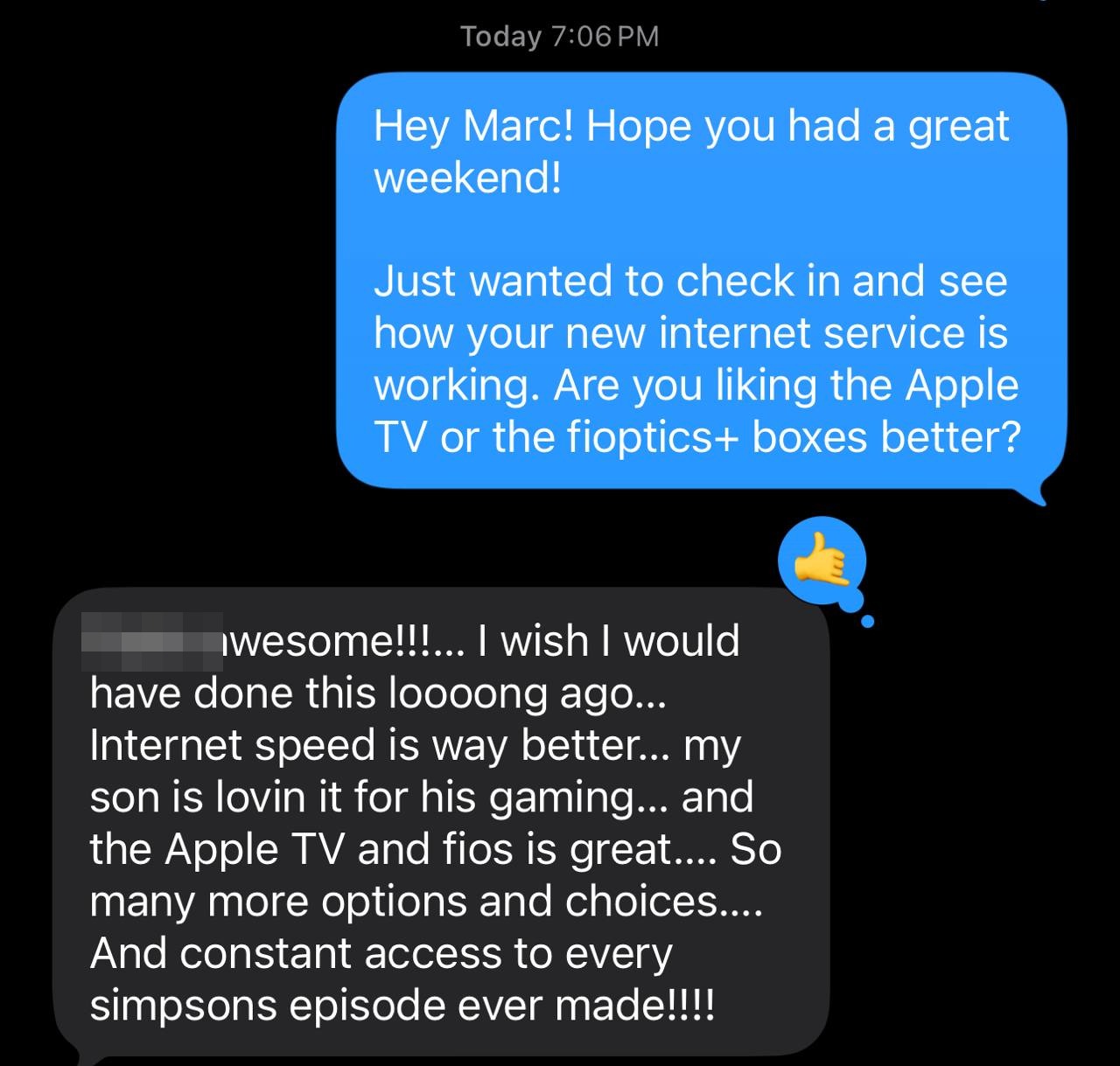 Marc from Honolulu: '[blurred] awesome!!! I wish I would have done this loooong ago... Internet speed is way better... my son is lovin it for his gaming...' — real customer text